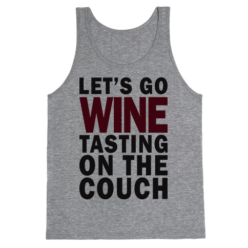 Let's Go Wine Tasting Tank Top
