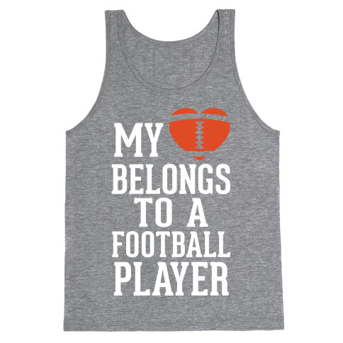 My Heart Belongs to a Football Player (White Ink) Tank Top