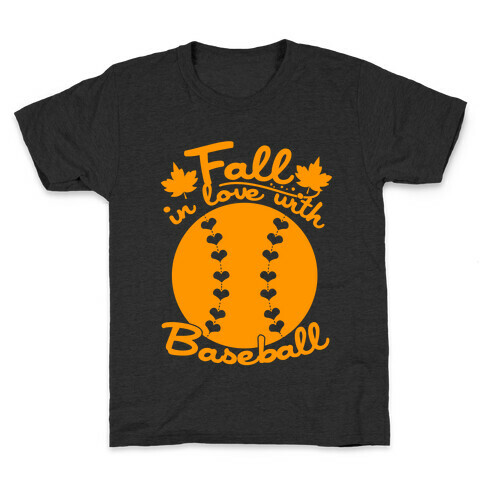 Fall In Love With Baseball Kids T-Shirt