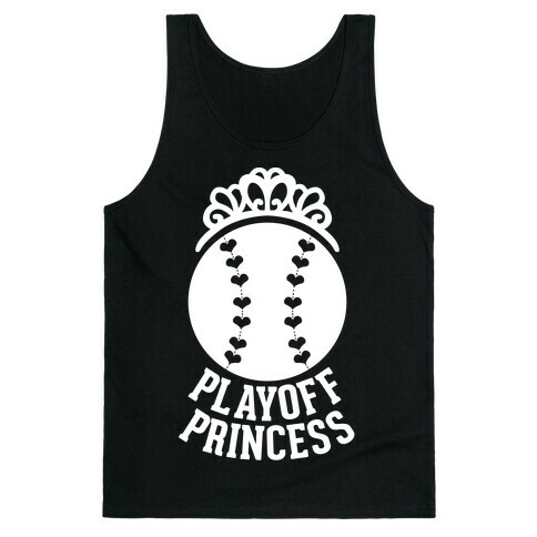 Playoff Princess (Baseball) (White Ink) Tank Top