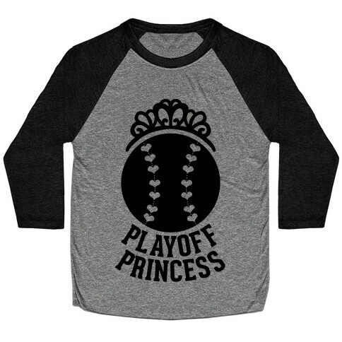 Playoff Princess (Baseball) Baseball Tee