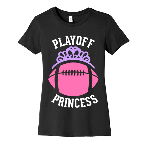 Playoff Princess (Football) Womens T-Shirt