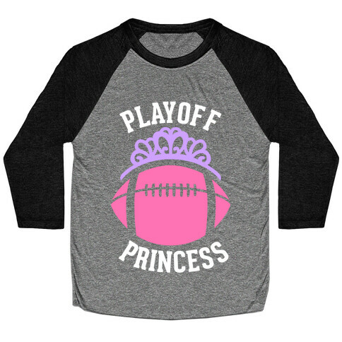 Playoff Princess (Football) Baseball Tee