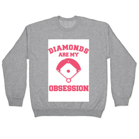 Diamonds are my Obsession Pullover