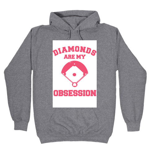 Diamonds are my Obsession Hooded Sweatshirt