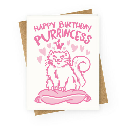 I'm A Purrincess Greeting Card