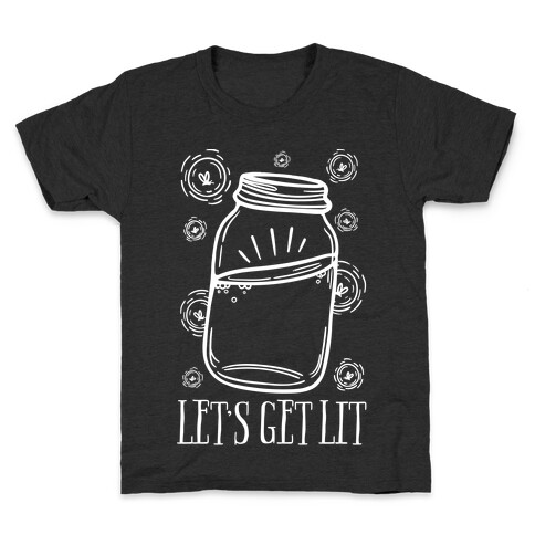 Let's Get Lit Kids T-Shirt