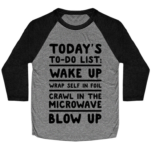 Today's To Do List: Blow Up Baseball Tee