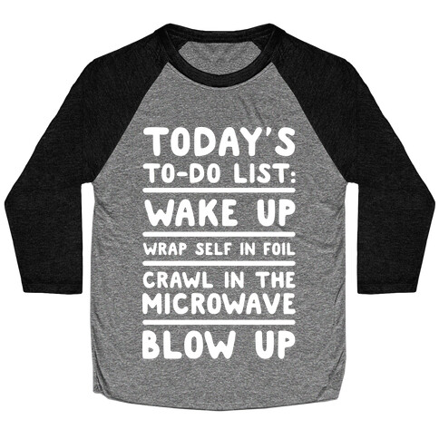 Today's To Do List: Blow Up Baseball Tee