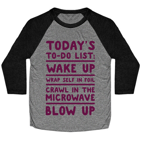 Today's To Do List: Blow Up Baseball Tee