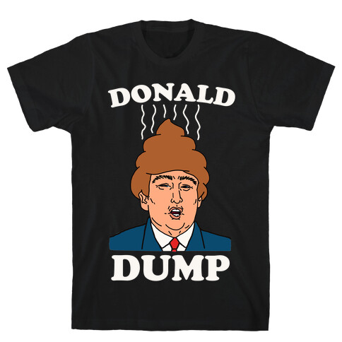 Donald Dump 2016 T-Shirt