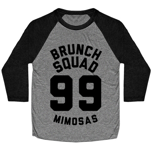 Brunch Squad 99 Mimosas Baseball Tee