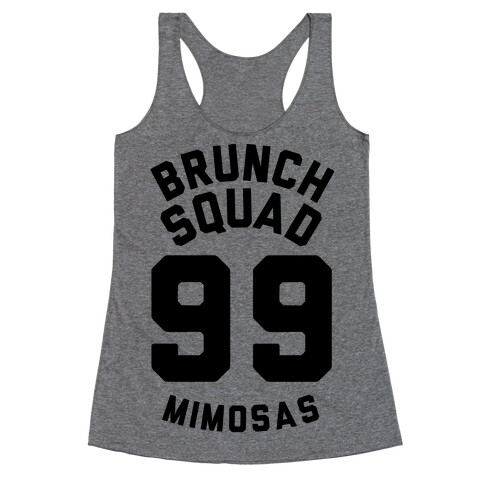 Brunch Squad 99 Mimosas Racerback Tank Top
