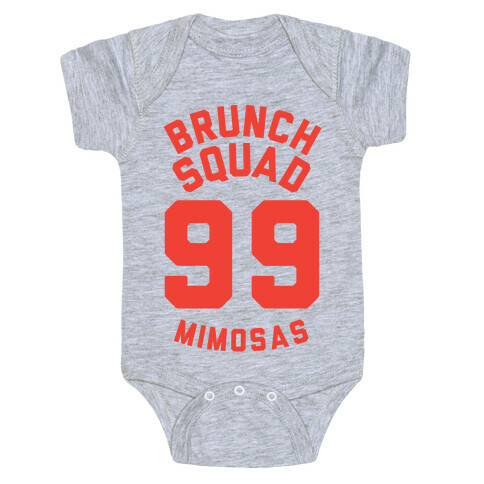 Brunch Squad 99 Mimosas Baby One-Piece