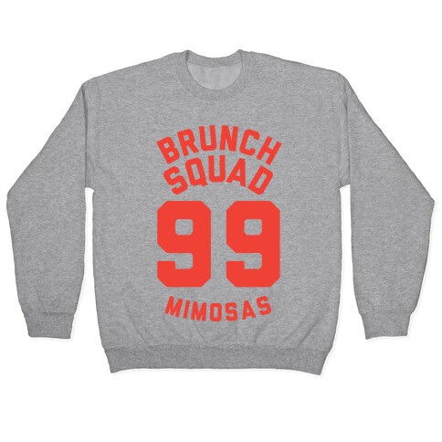 Brunch Squad 99 Mimosas Pullover