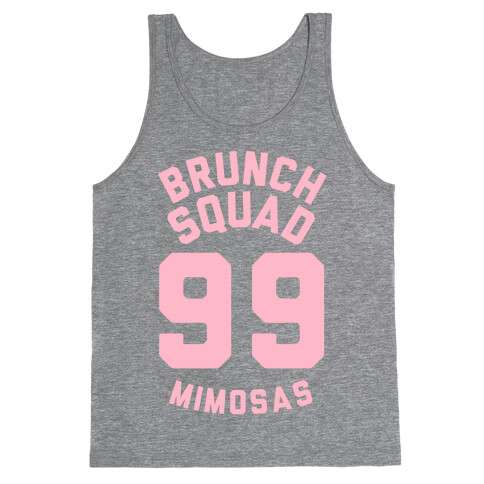 Brunch Squad 99 Mimosas Tank Top