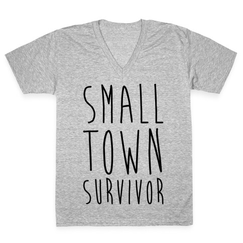 Small Town Survivor V-Neck Tee Shirt