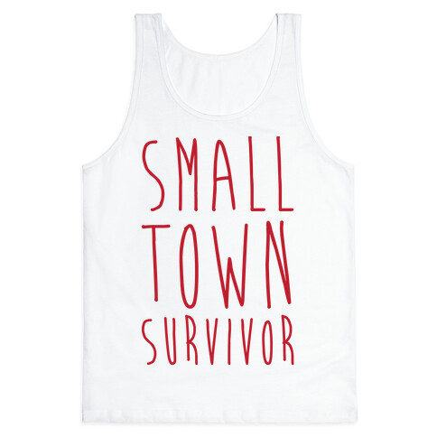 Small Town Survivor Tank Top