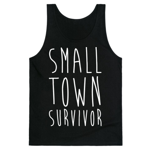 Small Town Survivor Tank Top