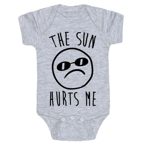 The Sun Hurts Me Baby One-Piece