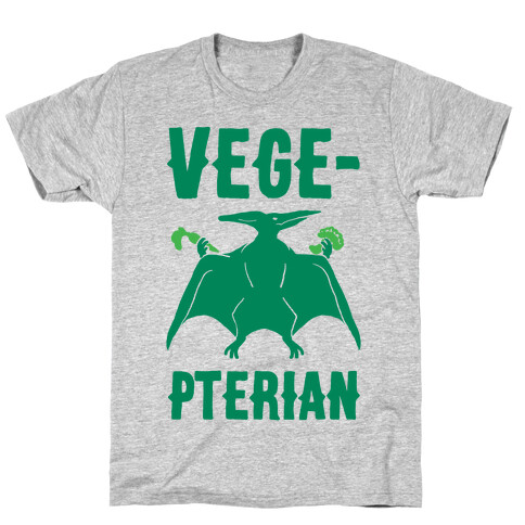 Vege-pterian T-Shirt