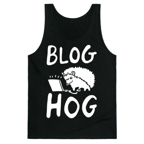 Blog Hog Tank Top