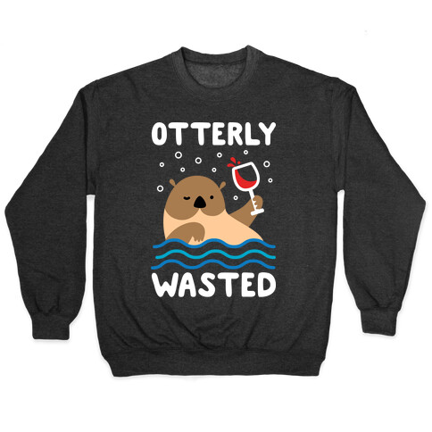 Otterly Wasted Pullover