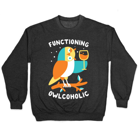 Functioning Owlcoholic Pullover
