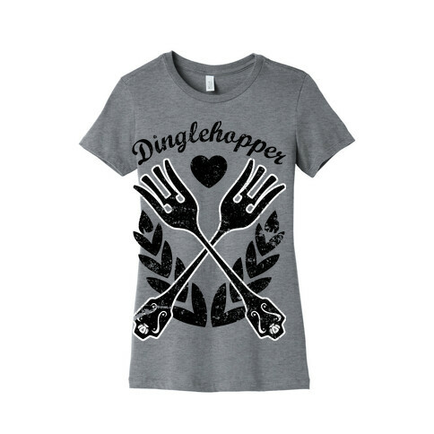 Dinglehopper Womens T-Shirt