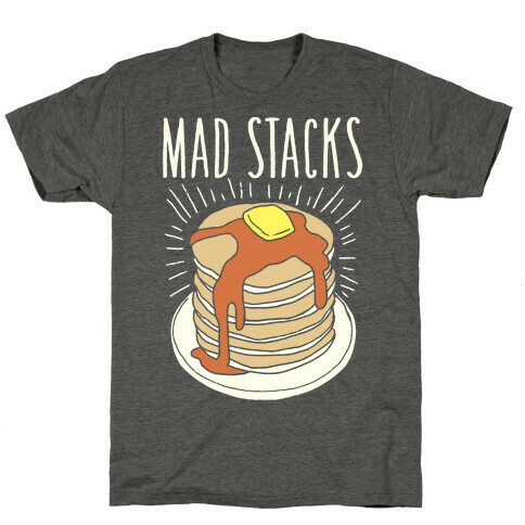 Mad Stacks T-Shirt