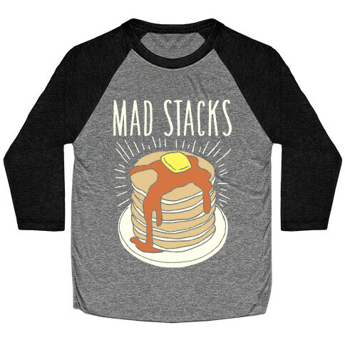 Mad Stacks Baseball Tee