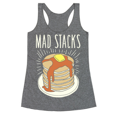 Mad Stacks Racerback Tank Top