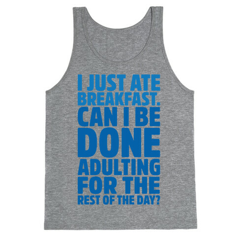 I Just Ate Breakfast Tank Top