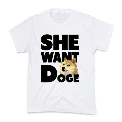 She Want Doge Kids T-Shirt