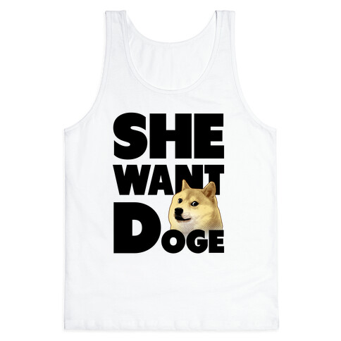 She Want Doge Tank Top