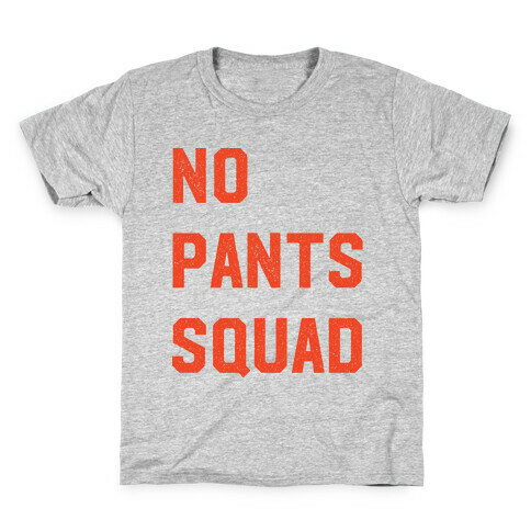 No Pants Squad Kids T-Shirt