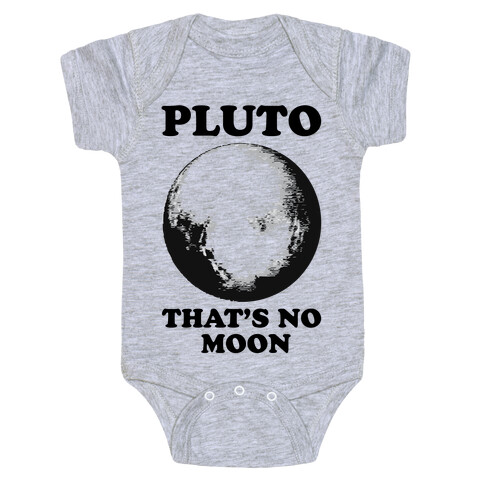 That's No Moon Baby One-Piece