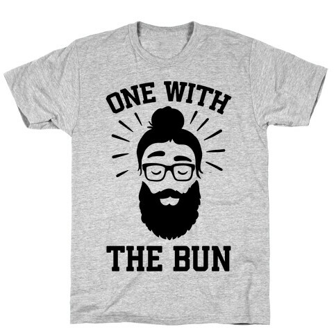 One With The Bun T-Shirt