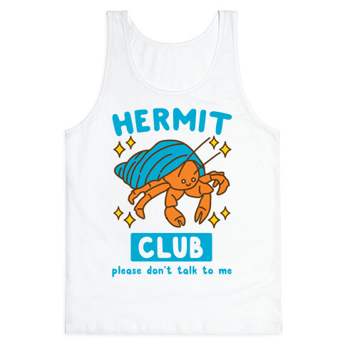 Hermit Club Tank Top