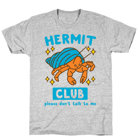 Hermit Club T-Shirt
