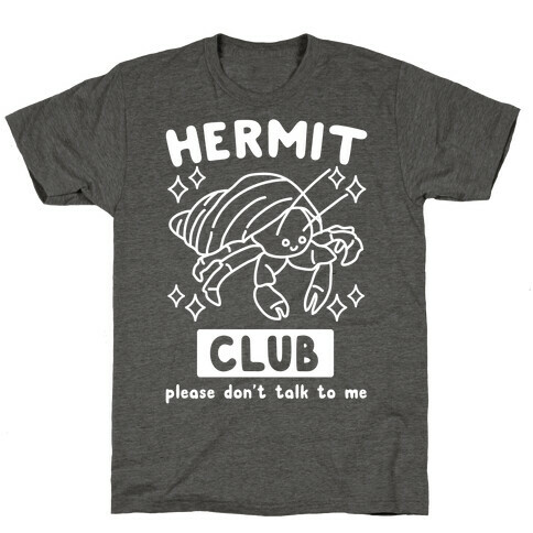 Hermit Club T-Shirt