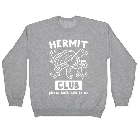 Hermit Club Pullover