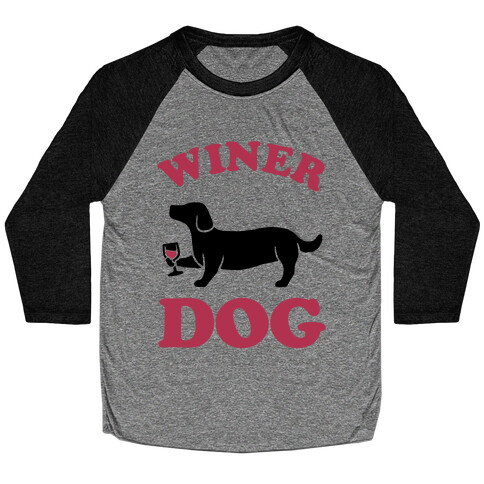 Winer Dog Baseball Tee