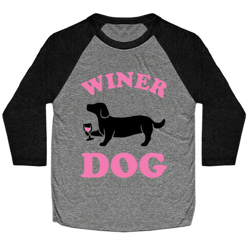 Winer Dog Baseball Tee