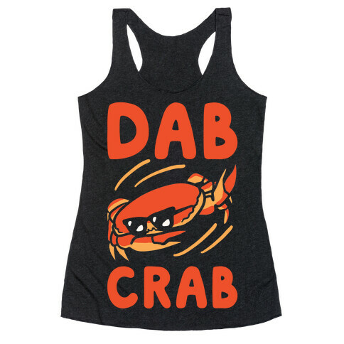 Dab Crab Racerback Tank Top