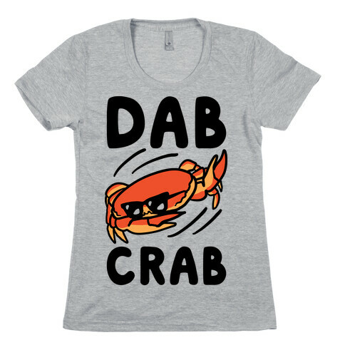 Dab Crab Womens T-Shirt