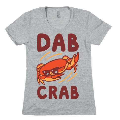 Dab Crab Womens T-Shirt