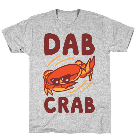 Dab Crab T-Shirt