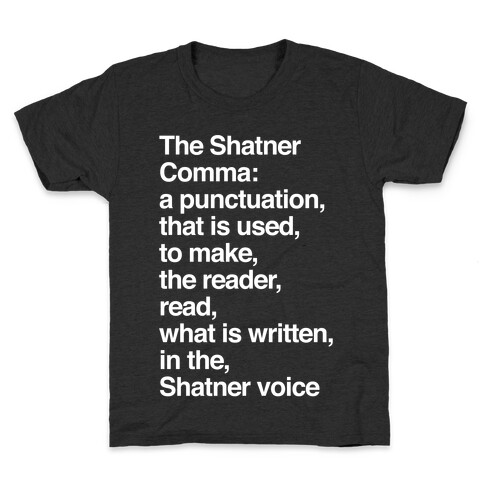 Shatner Comma Kids T-Shirt