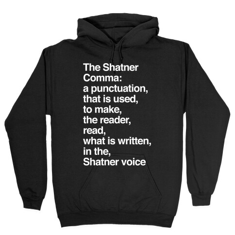 Shatner Comma Hooded Sweatshirt